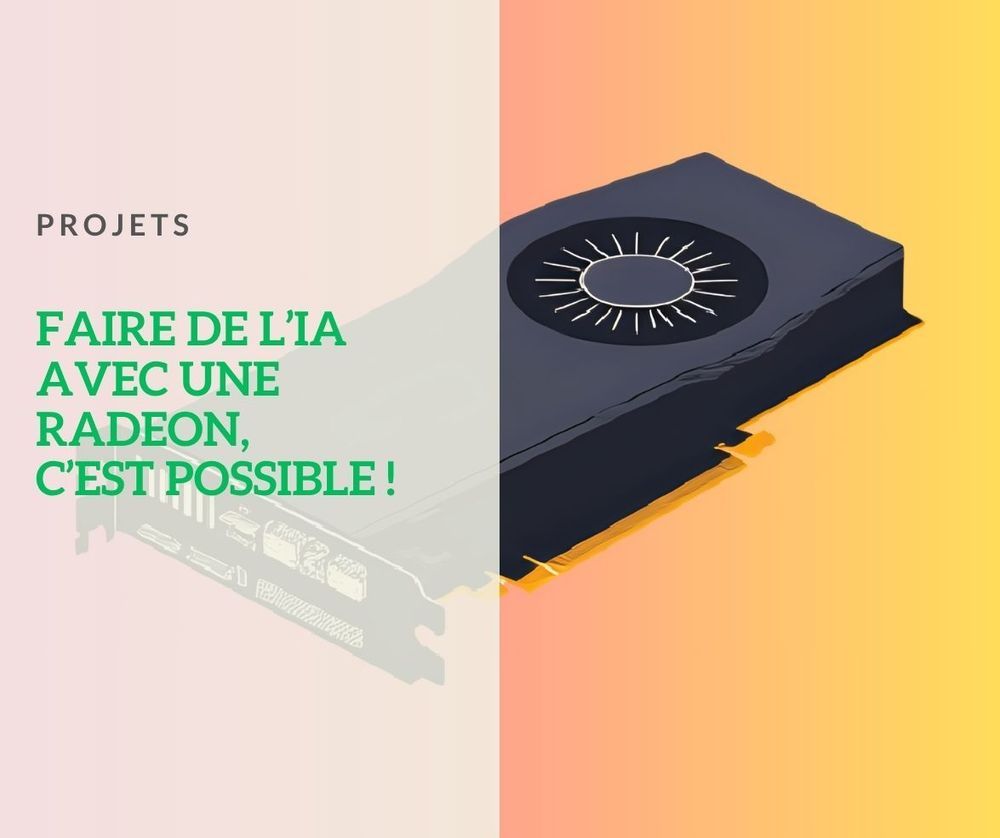 Comment faire de l'IA avec une carte Radeon