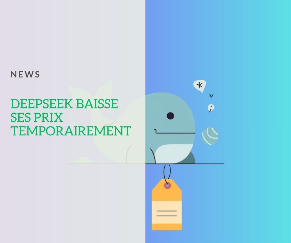 Deepseek aussi baisse ses prix d'API