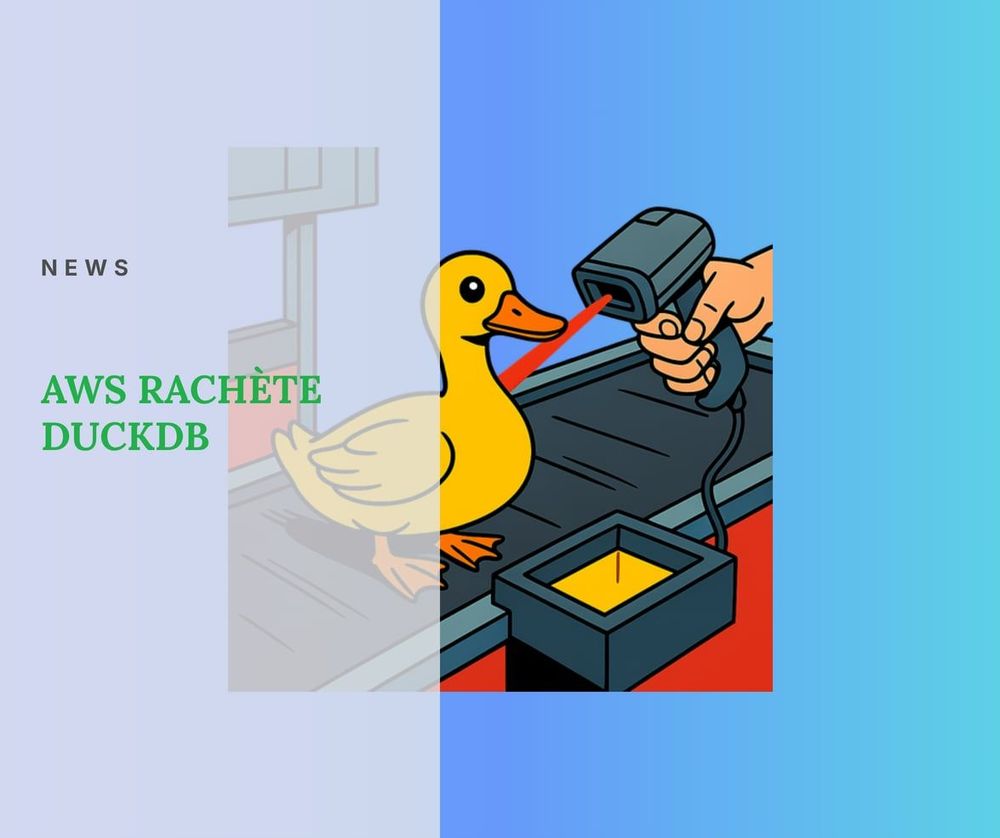 AWS rachète DuckLabs (DuckDB)
