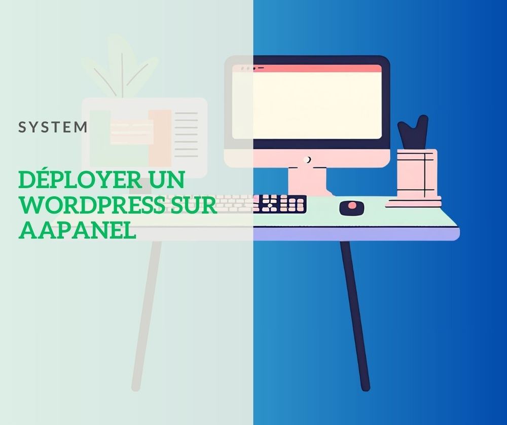 Déployer un site Wordpress sur Aapanel