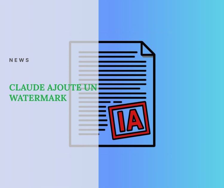 Watermark de Claude : Anthropic veut-il s'approprier vos textes ?