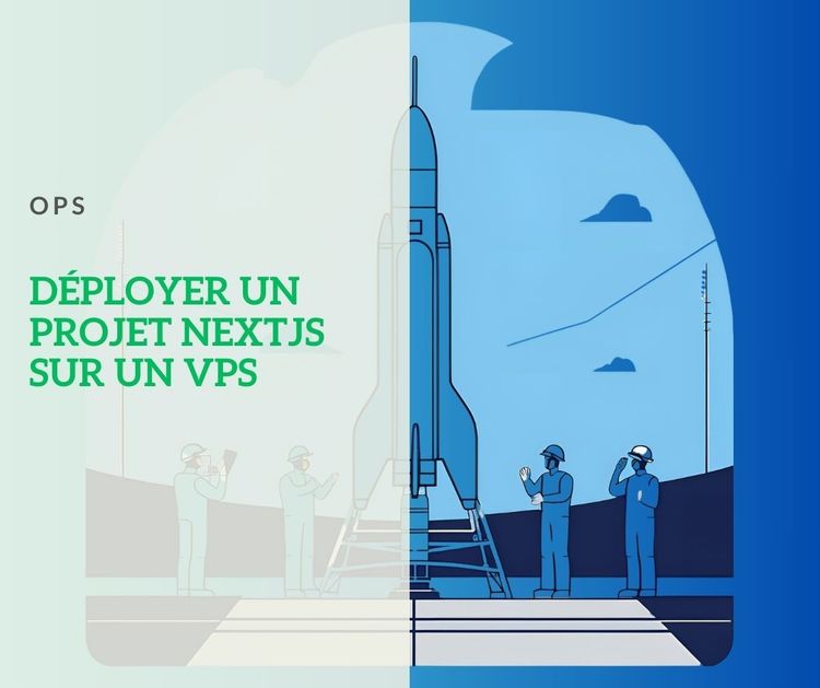 Déploiement d'un projet Nextjs sur un VPS: guide complet
